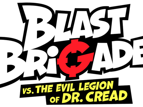 Blast Brigade vs. the Evil Legion of Dr. Cread